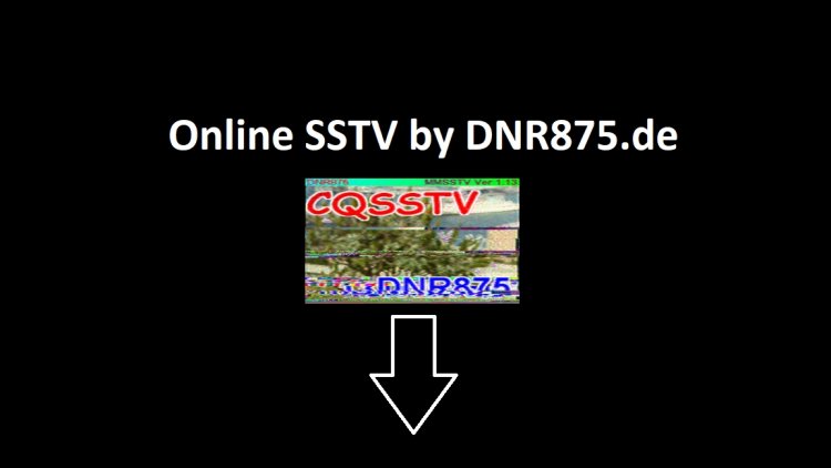Online SSTV by DNR875.de